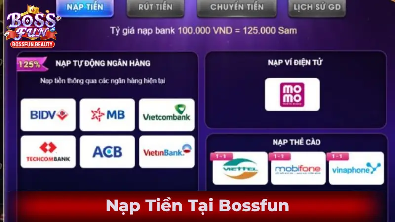 Nạp Tiền Tại Bossfun